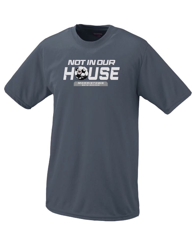 Morristown BSOC Not In Our House - Performance T-Shirt