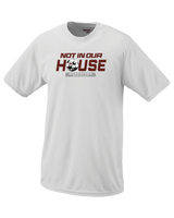 Morristown BSOC Not In Our House - Performance T-Shirt