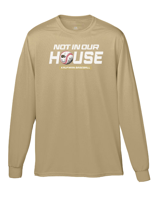 Kaufman Not In Our House - Moisture Wicking Long Sleeve Shirt