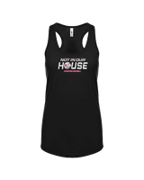 Burnt Hills Not in our House - Women’s Tank Top