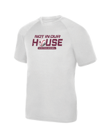 Burnt Hills Not in our House - Youth Performance T-Shirt