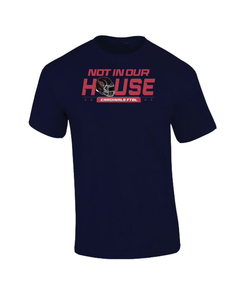 Plainfield Not In Our House Cardinals - Cotton T-Shirt