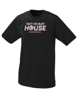 Burnt Hills Not in our House - Performance T-Shirt