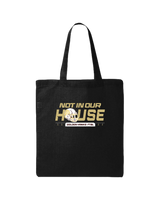 Bethlehem Catholic Not In Our House - Tote Bag