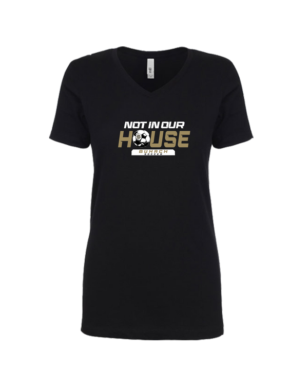 Buhach Soccer Not in our house- Women’s V-Neck