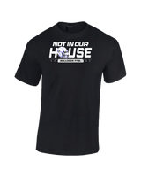 Crestline Not In Our House - Cotton T-Shirt