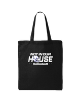 Crestline Not In Our House - Tote Bag