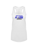 Crestline Not In Our House - Women’s Tank Top