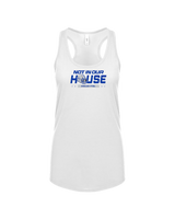 Nazareth PA Not In Our House - Women’s Tank Top