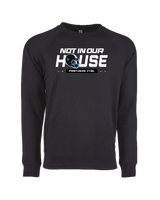 Penn Cambria Not In Our House - Crewneck Sweatshirt