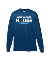 Seneca Valley Not In Our House - Performance Long Sleeve