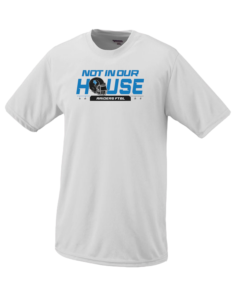 Seneca Valley Not In Our House - Performance T-Shirt