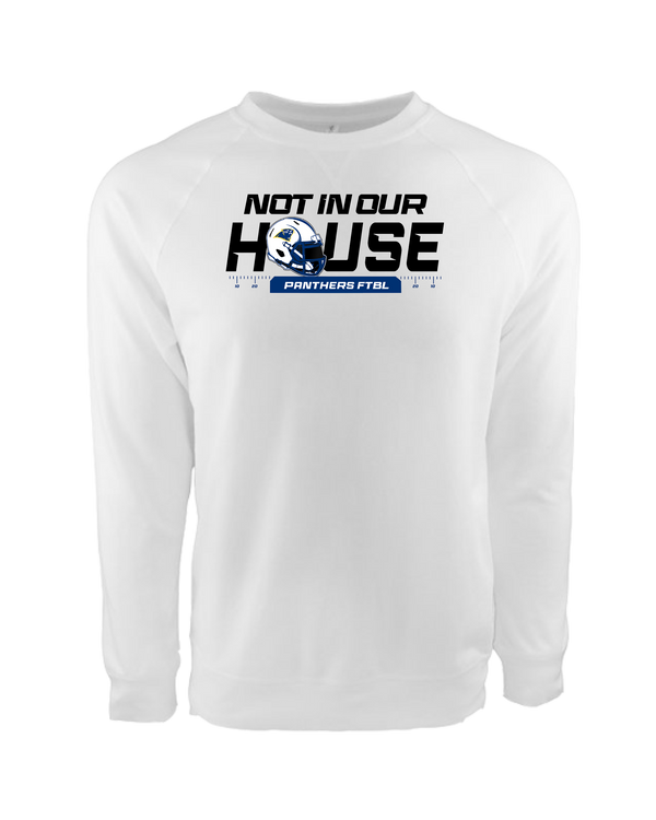 Downers Grove Panthers Not In Our House- Crewneck Sweatshirt