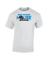 Seneca Valley Not In Our House - Cotton T-Shirt