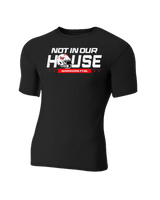 Wayne Warriors Not In Our House- Compression T-Shirt