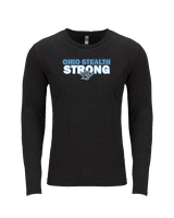Ohio Stealth Softball Strong - Tri-Blend Long Sleeve