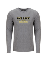 One Back Football Border - Tri-Blend Long Sleeve