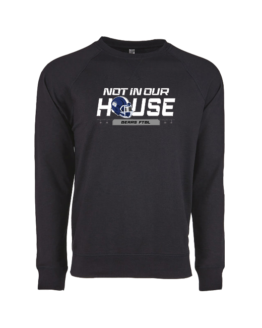 Pleasant Valley Not In Our House - Crewneck Sweatshirt
