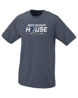 Pleasant Valley Not In Our House - Performance T-Shirt