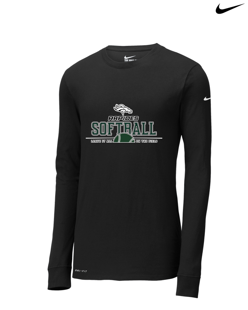 Rapides HS Softball Leave It All On The Field - Nike Dri-Fit Poly Long Sleeve