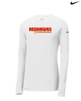 Redhawks Wrestling Club Bold - Nike Dri-Fit Poly Long Sleeve