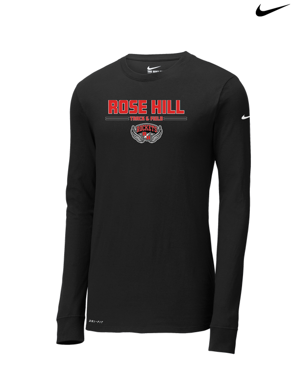 Rose Hill HS Track and Field Curve - Nike Dri-Fit Poly Long Sleeve