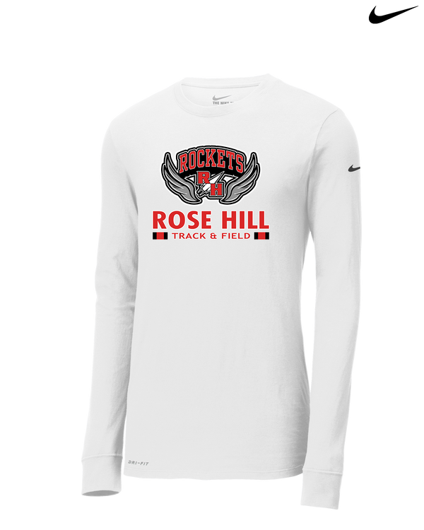 Rose Hill HS Track and Field Stacked - Nike Dri-Fit Poly Long Sleeve