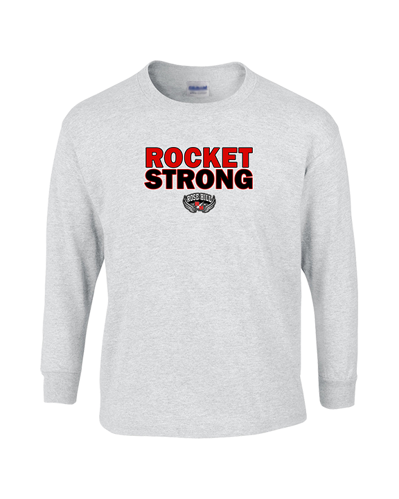 Rose Hill HS Track & Field Strong - Cotton Longsleeve