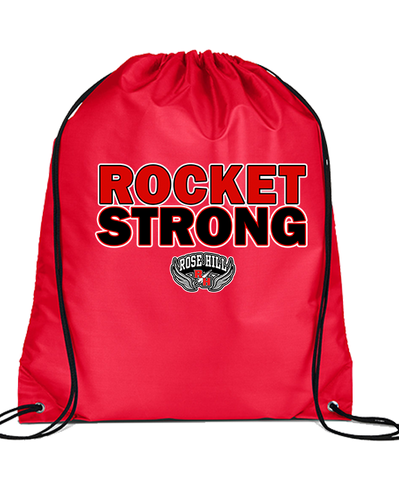 Rose Hill HS Track & Field Strong - Drawstring Bag