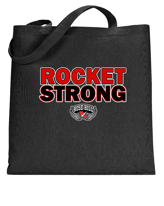 Rose Hill HS Track & Field Strong - Tote