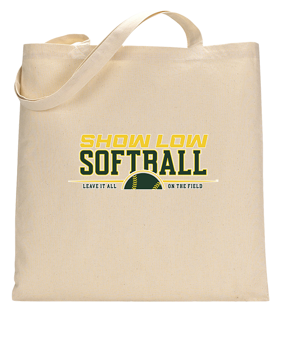 Show Low HS Softball Leave It - Tote