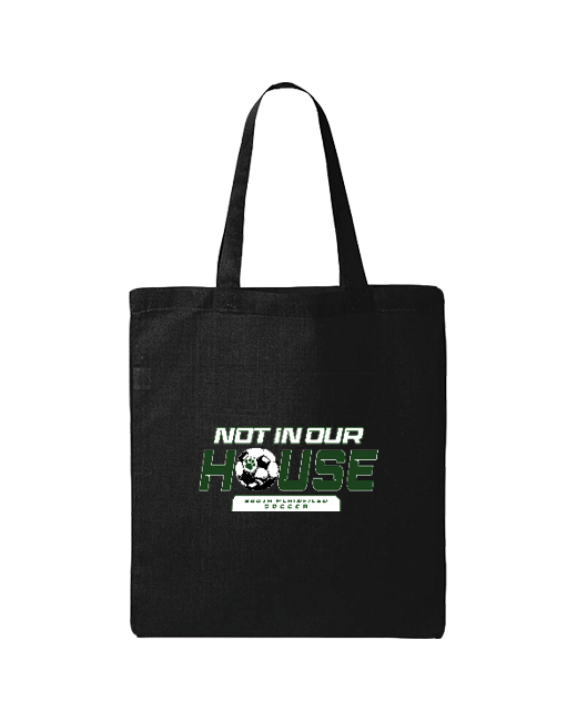 South Plainfield HS Not In Our House - Tote Bag