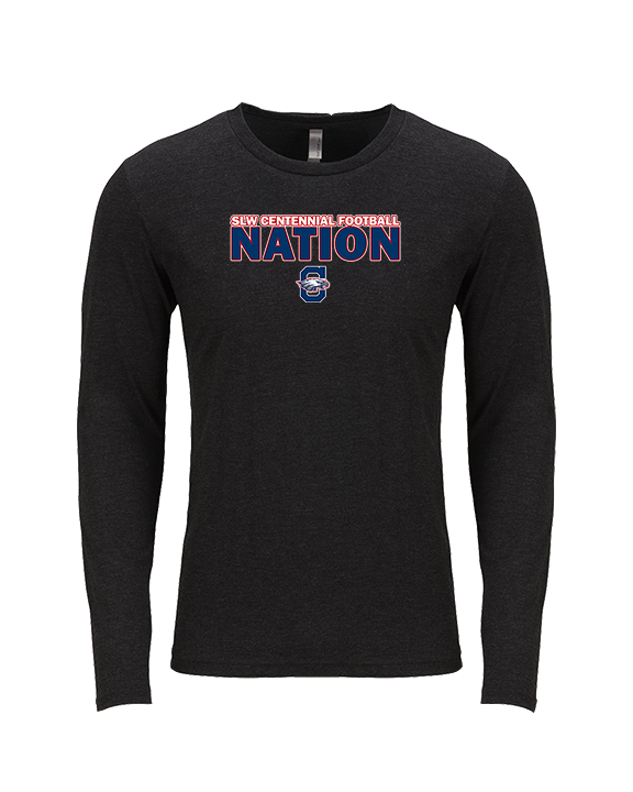 St. Lucie West Centennial HS Football Nation - Tri-Blend Long Sleeve