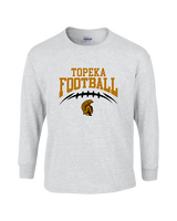 Topeka HS Football School Football - Cotton Longsleeve