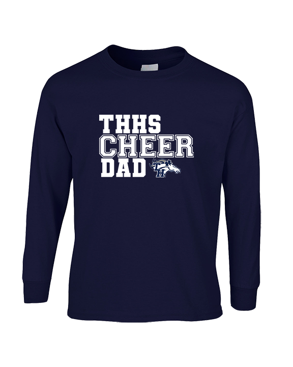 Trabuco Hills HS Cheer Dad 2 - Cotton Longsleeve