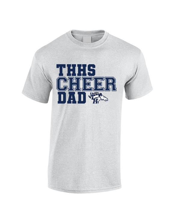 Trabuco Hills HS Cheer Dad 2 - Cotton T-Shirt