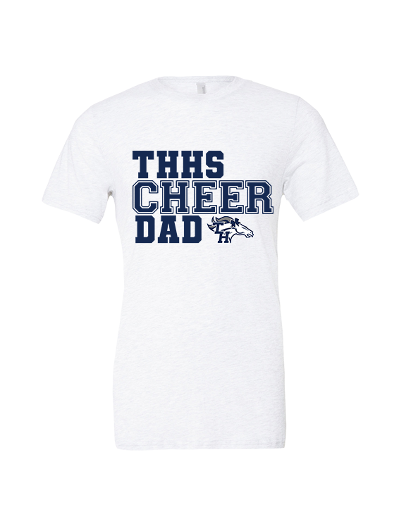 Trabuco Hills HS Cheer Dad 2 - Tri-Blend Shirt