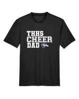 Trabuco Hills HS Cheer Dad 2 - Youth Performance Shirt
