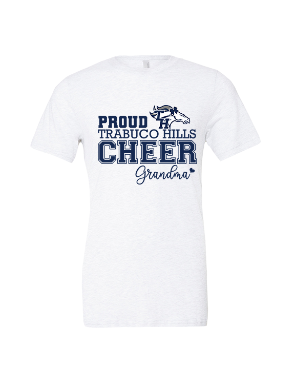 Trabuco Hills HS Cheer Grandma - Tri-Blend Shirt