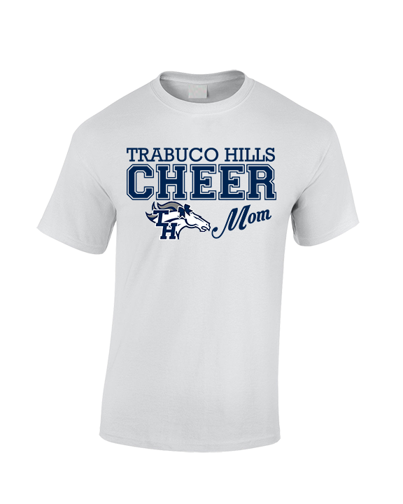 Trabuco Hills HS Cheer Mom 2 - Cotton T-Shirt