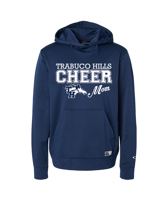 Trabuco Hills HS Cheer Mom 2 - Oakley Performance Hoodie