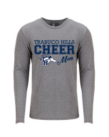 Trabuco Hills HS Cheer Mom 2 - Tri-Blend Long Sleeve