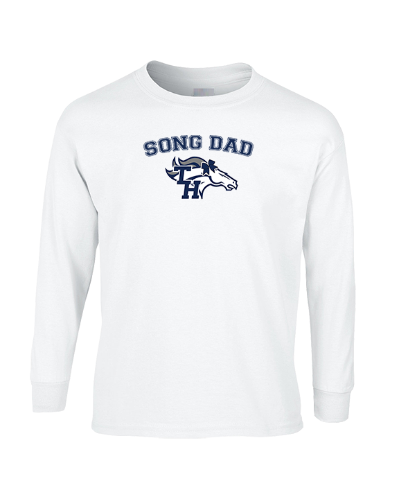 Trabuco Hills HS Song Dad - Cotton Longsleeve