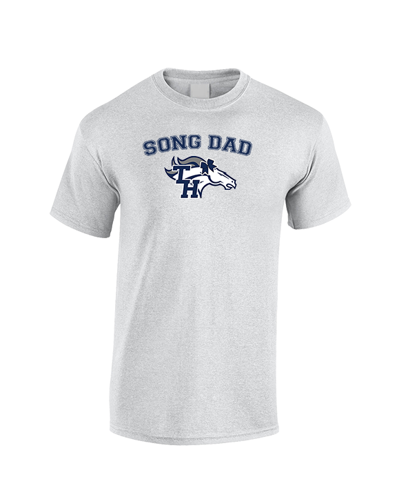 Trabuco Hills HS Song Dad - Cotton T-Shirt