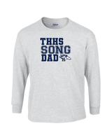 Trabuco Hills HS Song Dad 2 - Cotton Longsleeve