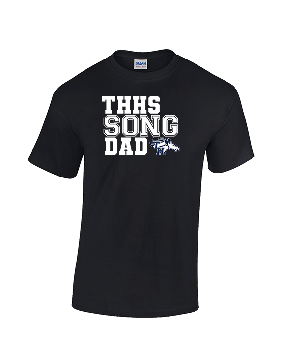 Trabuco Hills HS Song Dad 2 - Cotton T-Shirt