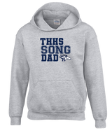 Trabuco Hills HS Song Dad 2 - Youth Hoodie