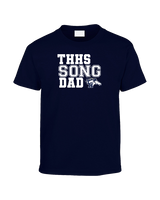 Trabuco Hills HS Song Dad 2 - Youth Shirt