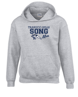 Trabuco Hills HS Song Mom 2 - Youth Hoodie