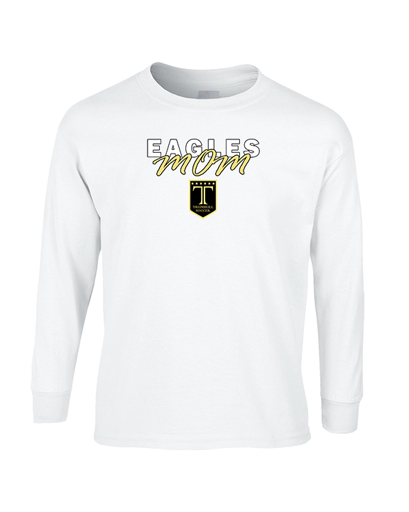 Trumbull HS Boys Soccer Mom - Cotton Longsleeve